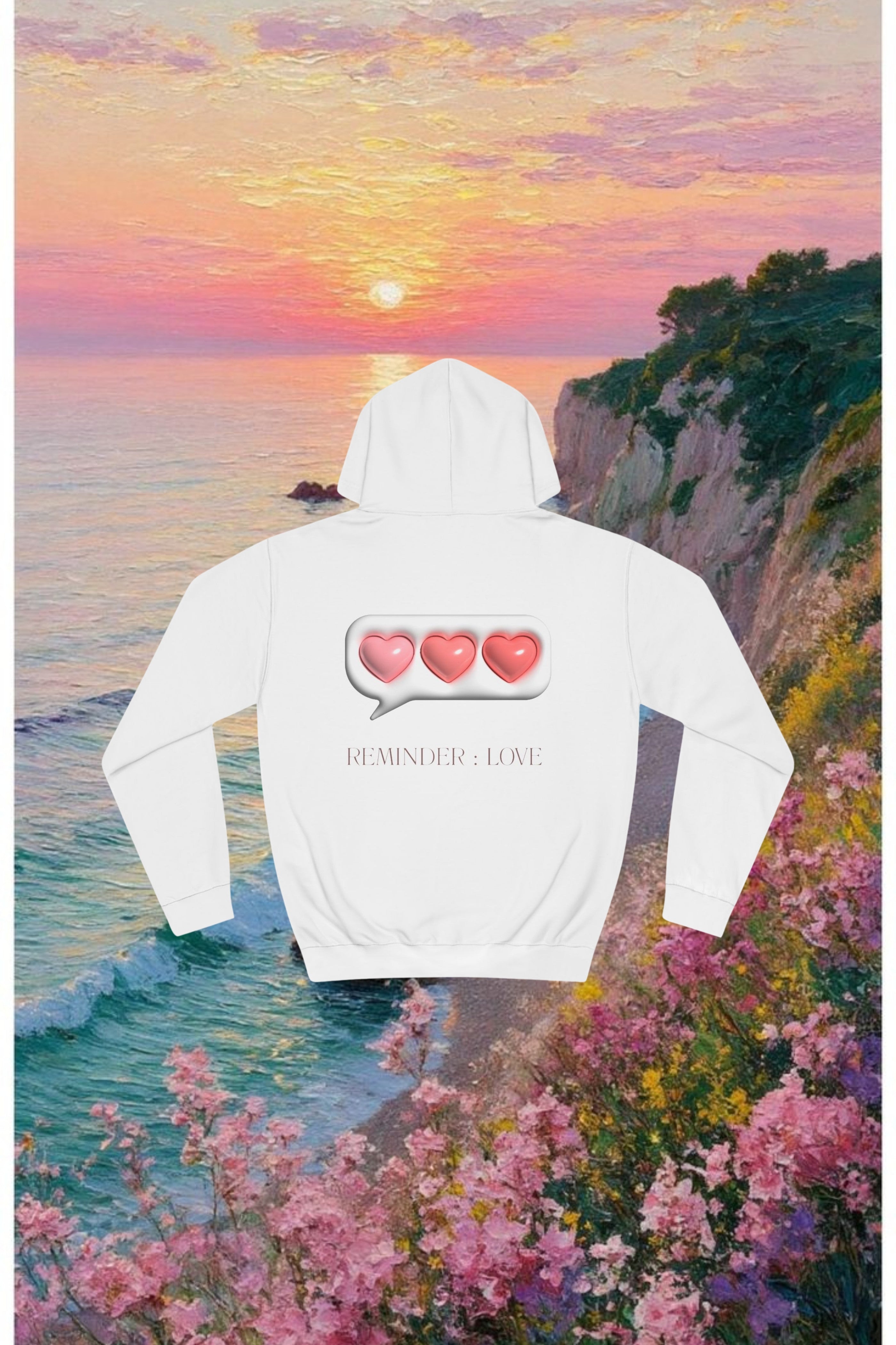 Love Reminder  Hoodie